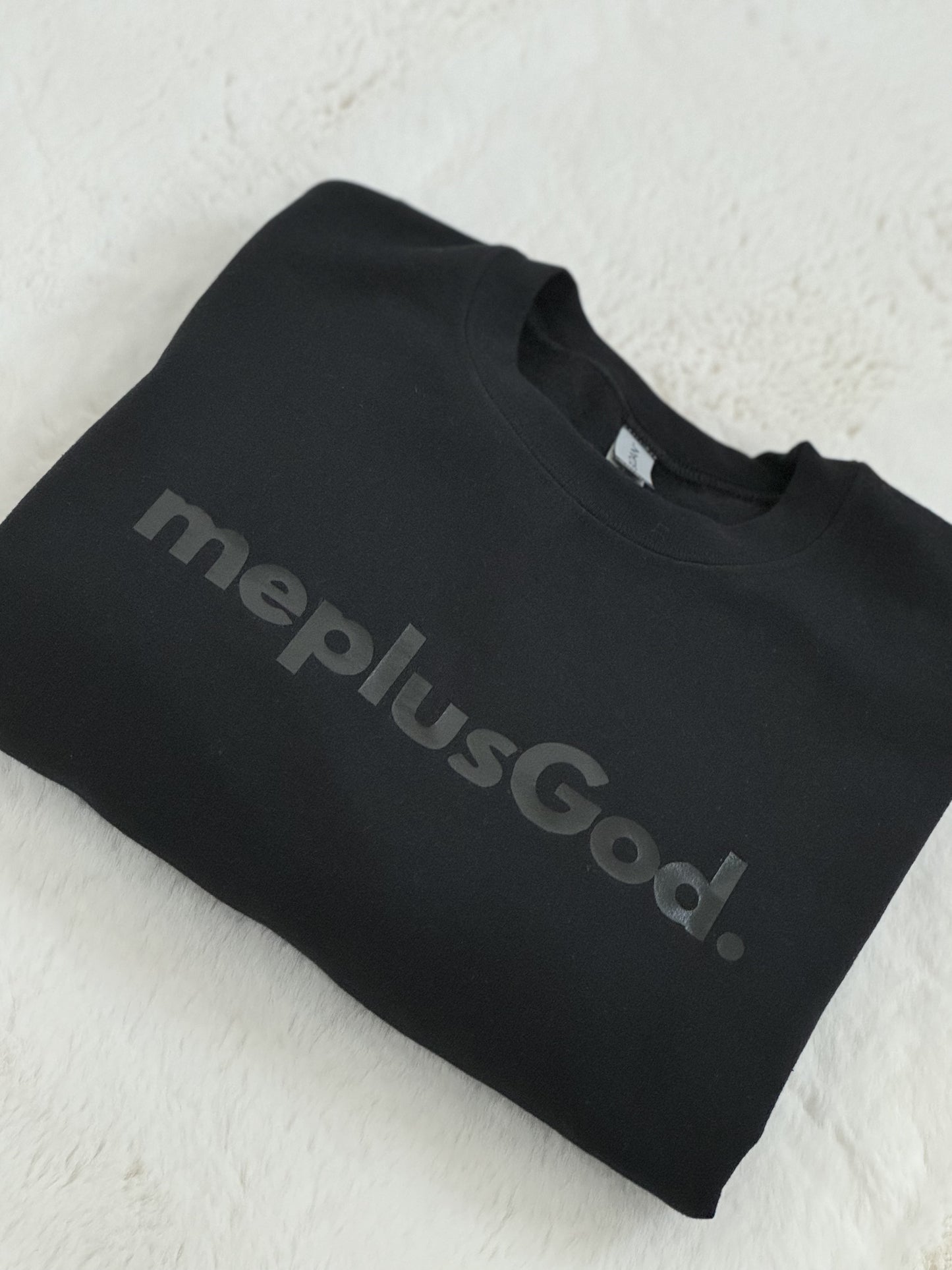 meplusGod. Crewneck